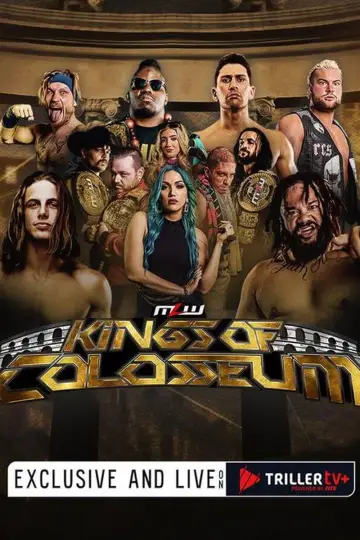 Постер до фильму"MLW Kings of Colosseum 2024" #357103
