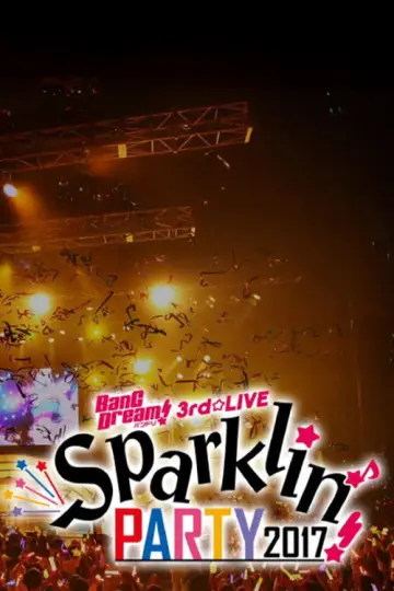 Постер до фільму "BanG Dream! 3rd☆LIVE Sparklin