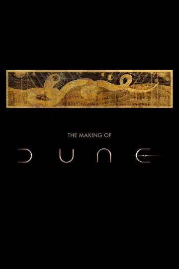 The Making of Dune