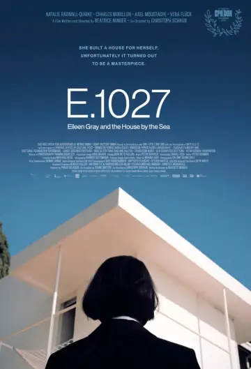 Постер до фильму"E.1027: Eileen Gray et la maison au bord de la mer" #730270
