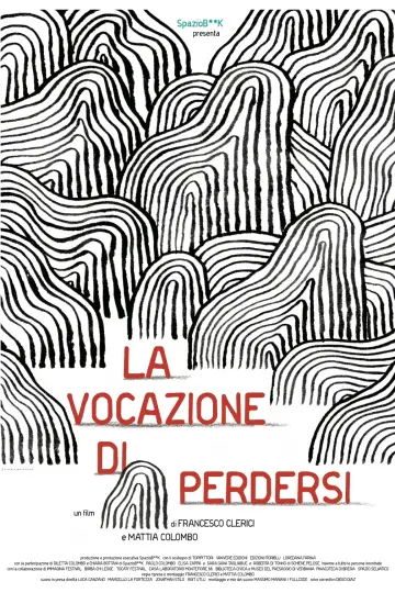 La vocazione di perdersi постер