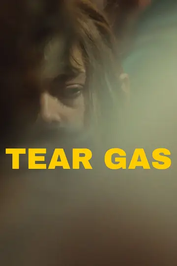 Постер до фільму "Tear Gas" #1212307