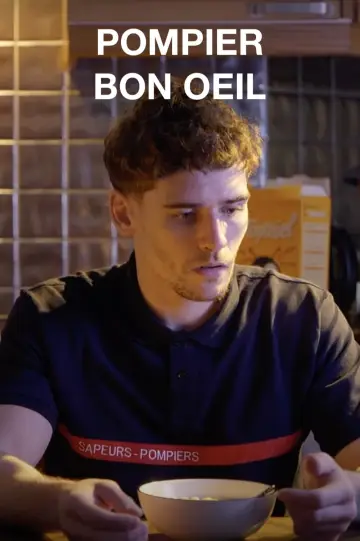 Pompier, bon œil постер