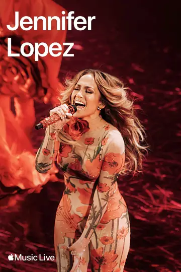 Постер до фильму"Apple Music Live: Jennifer Lopez" #1016394