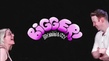 Задник до фильму"Bigger! With Brennan and Izzy" #943577