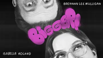 Задник до фильму"Bigger! With Brennan and Izzy" #943578