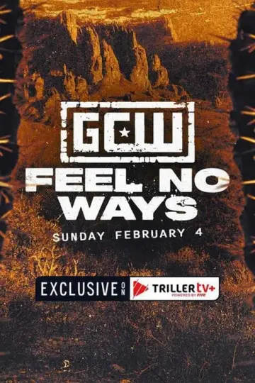 Постер до фильму"GCW: Feel No Ways 2024" #351702