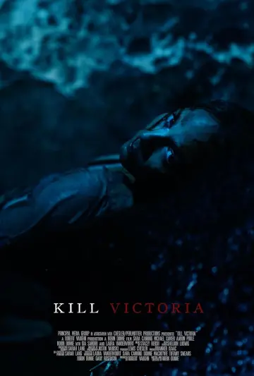 Kill Victoria постер