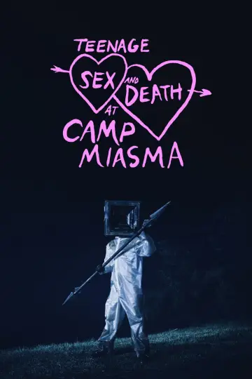 Постер до фільму "Підлітковий секс і смерть у таборі «Міазма»" #1528249