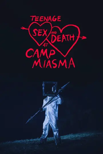 Постер до фільму "Підлітковий секс і смерть у таборі «Міазма»" #1717923