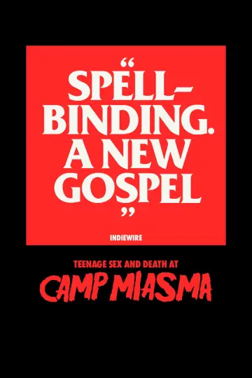 Постер до фильму"Підлітковий секс і смерть у таборі «Міазма»" #828578