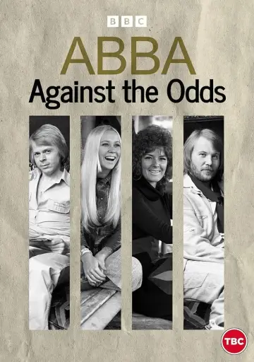 Постер до фильму"ABBA: Against the Odds" #1016376