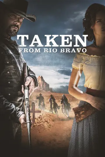 Постер до фильму"Taken from Rio Bravo" #1016470