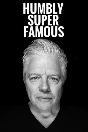 Humbly Super Famous постер