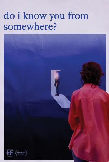 Постер до фильму"Do I Know You From Somewhere?" #614402