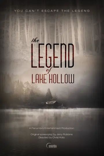 Постер до фільму "The Legend of Lake Hollow" #1053931