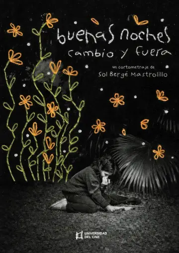 Постер до фильму"Buenas noches cambio y fuera" #1043046