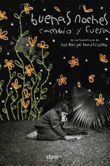 Постер до фильму"Buenas noches cambio y fuera" #1043047