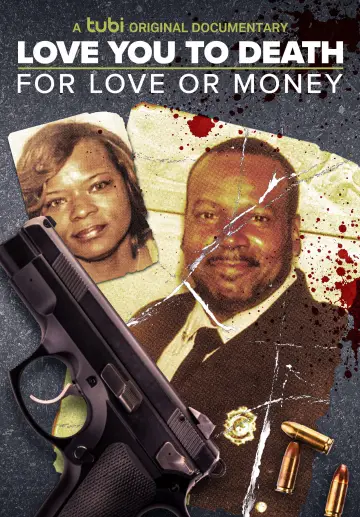 Постер до фільму "Love You to Death: For Love or Money" #1042599