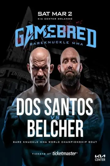 Gamebred Fighting Championship 7: Dos Santos vs. Belcher постер