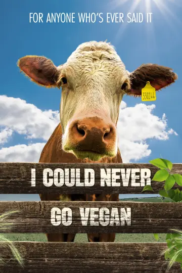 Постер до фильму"I Could Never Go Vegan" #1072615