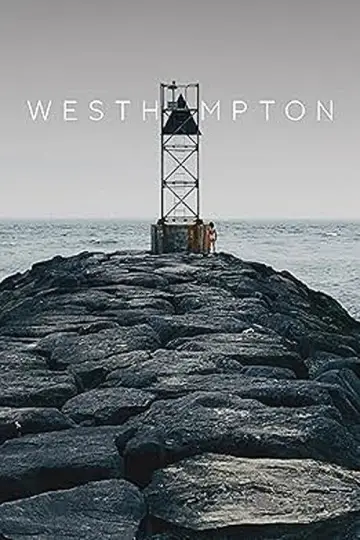 Постер до фильму"Westhampton" #817648