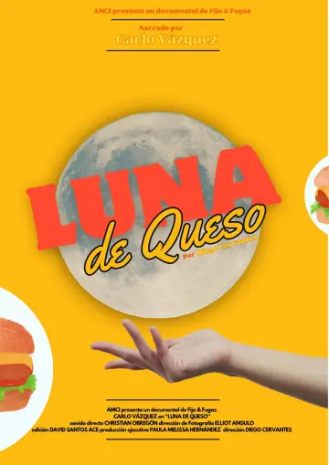 Постер до фільму "Documental: Luna de Queso" #413441