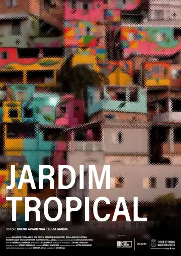 Постер до фильму"Jardim Tropical" #413175