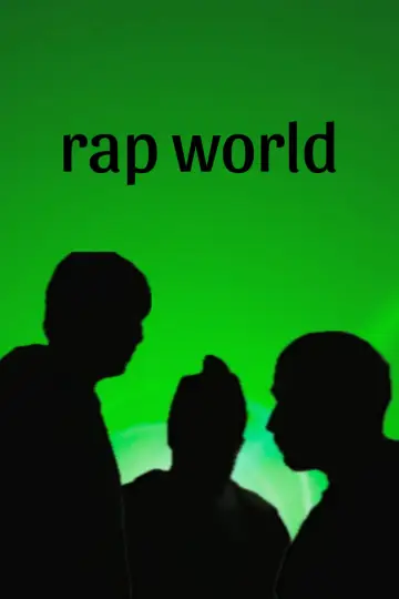Постер до фильму"Rap World" #739504