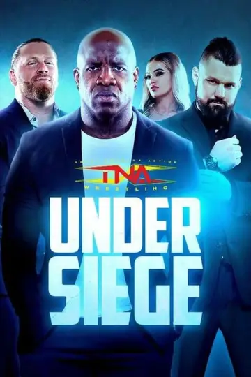 Постер до фильму"TNA Under Siege 2024" #467501