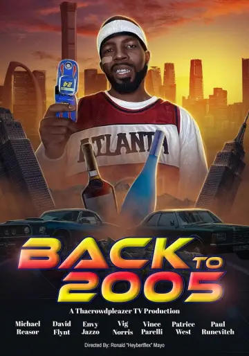 Постер до фильму"Back to 2005" #1052844