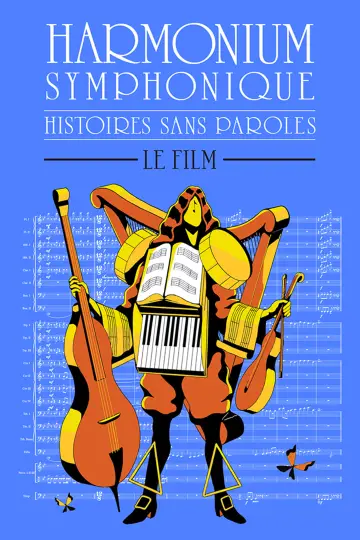 Histoires sans paroles: Harmonium Symphonique – Le film постер
