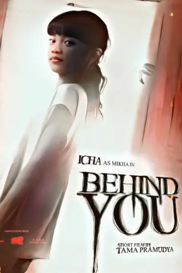 Постер до фільму "Behind You" #1058227