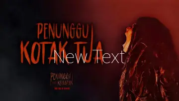 Задник до фільму "Penunggu Kotak Tua" #418448