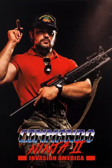 Постер до фильму"Commando Ninja 2: Invasion America" #1153259