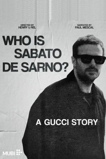Постер до фильму"Who Is Sabato De Sarno? A Gucci Story" #1058267