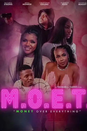 Постер до фильму"M.O.E.T.: Money Over Everything" #1057250