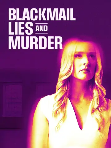 Постер до фильму"Blackmail, Lies and Murder" #418684