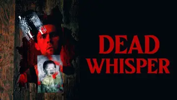 Задник до фильму"Dead Whisper" #1122331