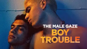 Задник до фильму"The Male Gaze: Boy Trouble" #1070949
