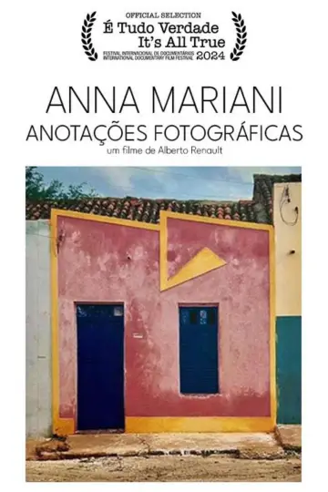 Постер до фильму"Anna Mariani - Anotações Fotográficas" #1084115