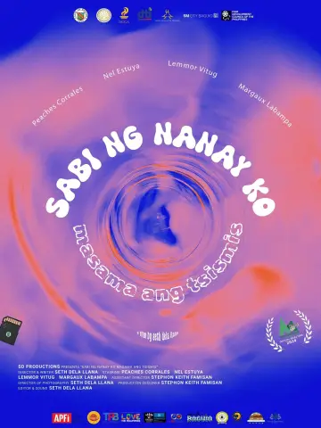 Sabi ng Nanay ko Masama ang Tsismis постер