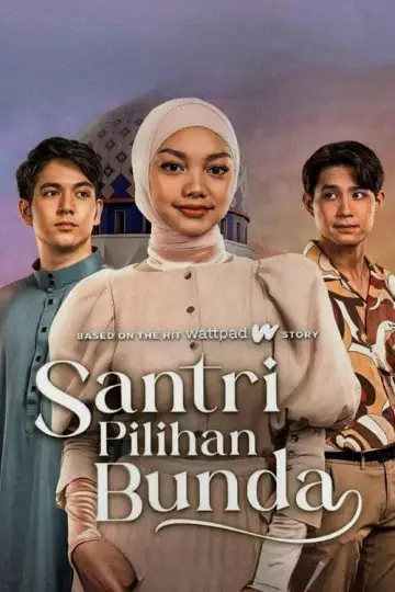 Santri Pilihan Bunda постер