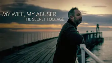 Задник до фильму"My Wife, My Abuser: The Secret Footage" #1074125