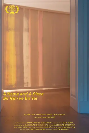 Постер до фильму"Bir İsim ve Bir Yer" #480846