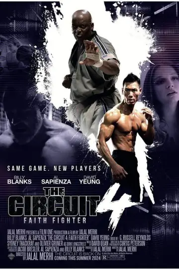 Постер до фильму"The Circuit 4: Faith Fighter" #1086170