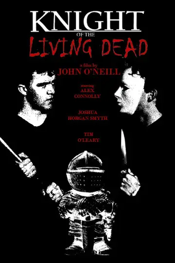 Постер до фильму"Knight of the Living Dead" #1082740