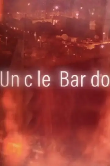 Постер до фильму"Uncle Bardo" #1086245
