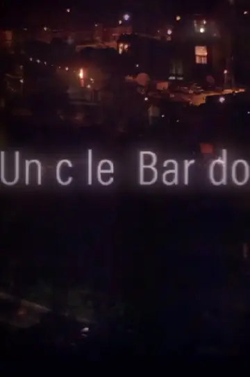 Постер до фильму"Uncle Bardo" #1086246