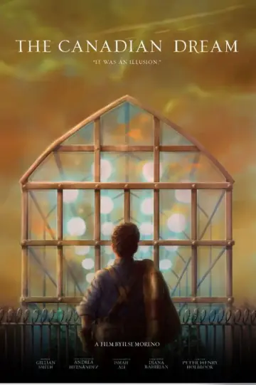 Постер до фильму"The Canadian Dream" #1086227